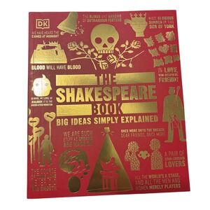 DK The Shakespeare Book Big Ideas Simply Explained Gold Foil Red Cover